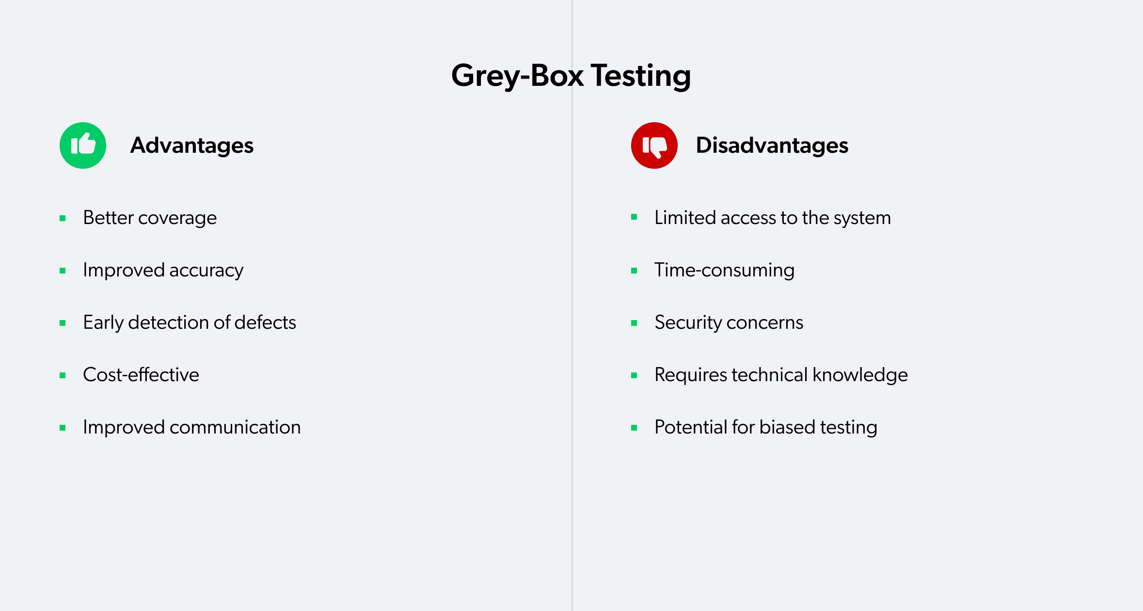 grey-box testing pros and cons